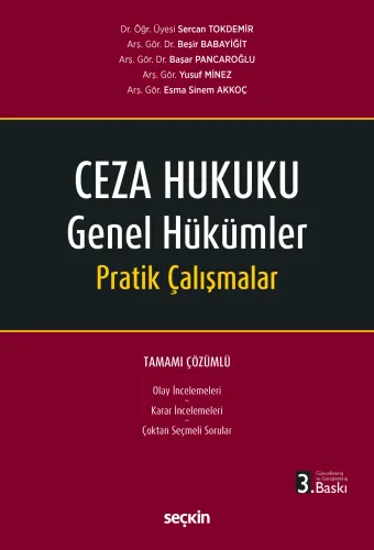 Ceza Hukuku Genel Hükümler Pratik Çalışmalar