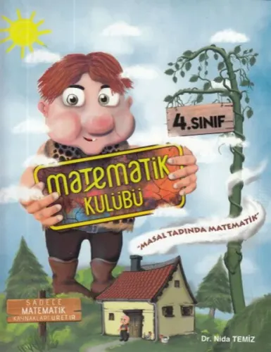 Matematik Kulübü 4. Sınıf Masal Tadında Matematik (Yeni)