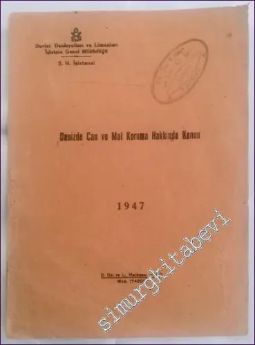 Denizde Can ve Mal Koruma Hakkında Kanun -        1947