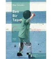 Ben Bir Taşım