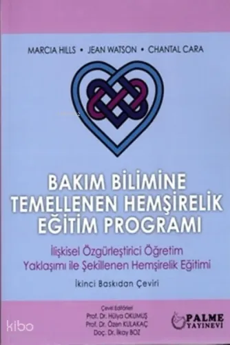 Bakım Bilimine Temellenen Hemşirelik Eğitim Programı
