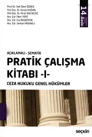 Ceza Hukuku Genel Hükümler Pratik Çalışma Kitabı I
