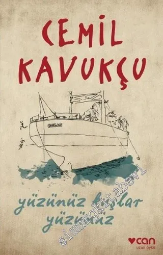 Yüzünüz Kuşlar Yüzünüz - Uzun Öykü