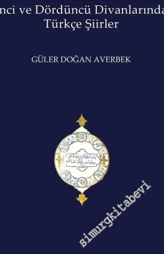 Bolulu Emiri'nin İkinci ve Dördüncü Divanlarındaki Türkçe Şiirleri -