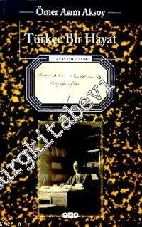 Türkçe Bir Hayat  -        1999