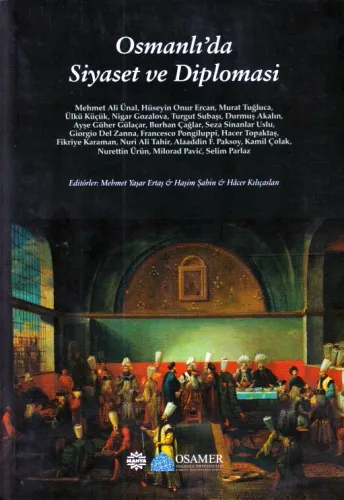 Osmanlıda Siyaset ve Diplomasi