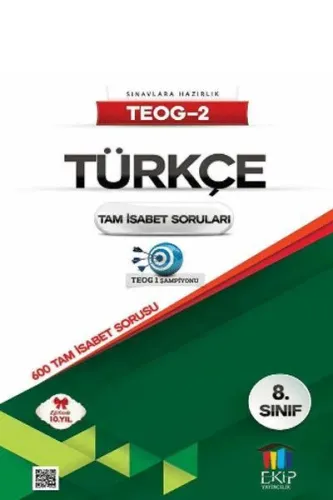 Ekip 8. Sınıf TEOG 2 Türkçe Tam İsabet Soruları
