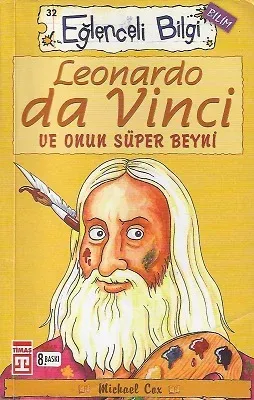 Leonardo Da Vinci Ve Onun Süper Beyni