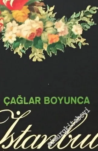 Çağlar Boyunca İstanbul Görünümleri = Paysage d'Istanbul à Travers les Epoques = Views of Istanbul Throughout the Ages = Istanbuler Perspektive Durch Jahrhunderte -        1971
