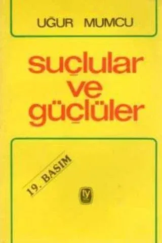 Suçlular ve Güçlüler