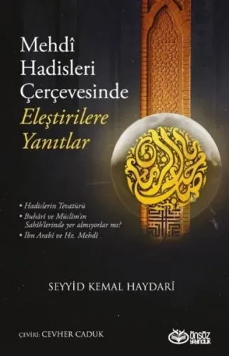 Mehdi Hadisleri Çerçevesinde Eleştirilere Yanıtlar