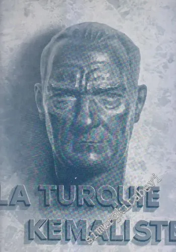 La Turquie Kemaliste ( Kamaliste ) - No: 30      Avril 1939