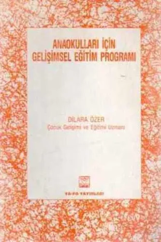 Anaokulları İçin Gelişimsel Eğitim Programı