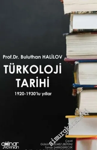 Türkoloji Tarihi : 1920-1930'lu Yıllar -
