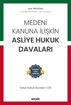 Medeni Kanuna İlişkin Asliye Hukuk Davaları