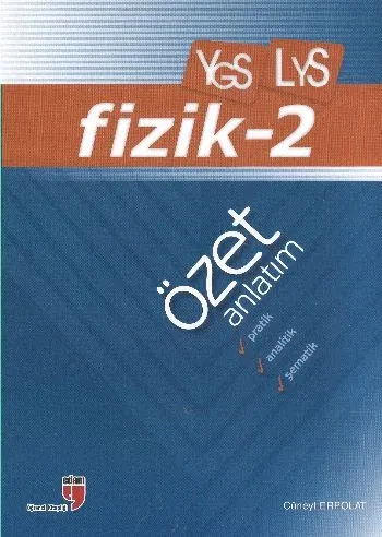 YGS - LYS Fizik 2 Özet Anlatım