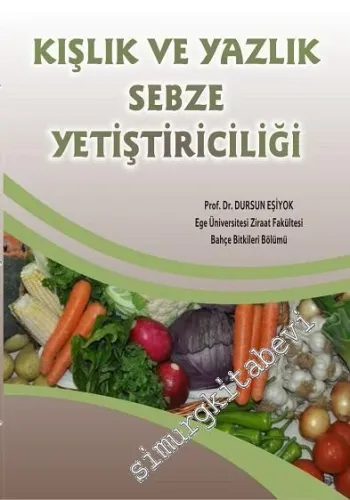 Kışlık ve Yazlık Sebze Yetiştiriciliği -        2016