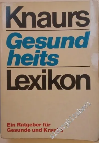 Knaurs Gesundheitslexikon -        1979