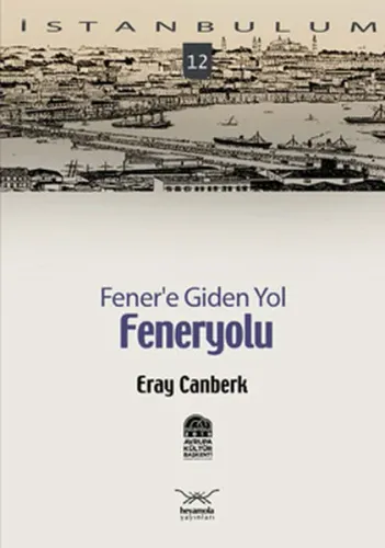 Fener'e Giden Yol| Feneryolu