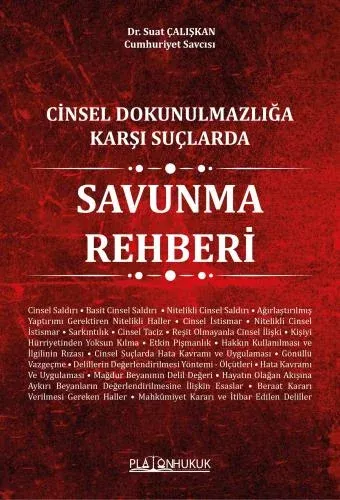 Cinsel Dokunulmazlığa Karşı Suçlarda Savunma Rehberi Suat Çalışkan