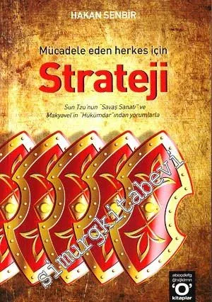 Mücadele Eden Herkes İçin Strateji -
