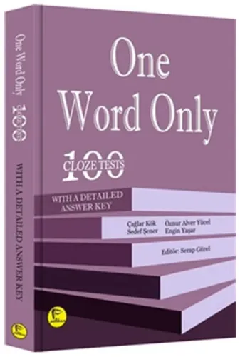 Pelikan One Word Only: 100 Cloze Tests with a Detailed Answer Key