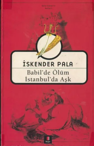 Babil'de Ölüm İstanbul'da Aşk