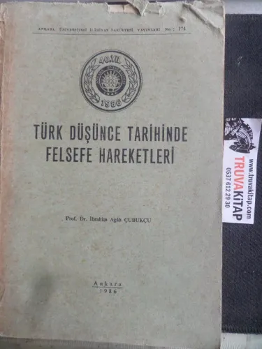 Türk Düşünce Tarihinde Felsefe Hareketleri Prof. Dr. İbrahim Agah Çubu