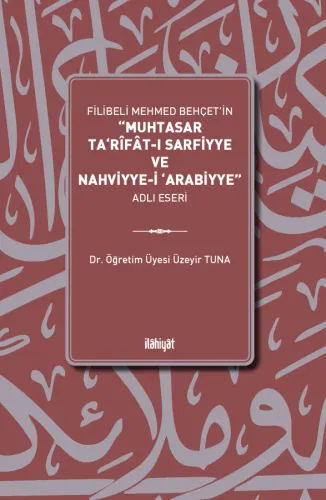 “Muhtasar Ta‘rîfât-ı Sarfiyye ve Nahviyye-i ‘Arabiyye”