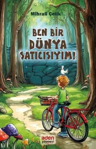 Ben Bir Dünya Satıcısıyım - Aden Yayınları - Selam Kitap