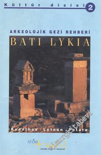 Arkeolojik Gezi Rehberi: Batı Lykia (Ksanthos, Letoon, Patara) -        1998