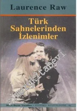 Türk Sahnelerinden İzlenimler -