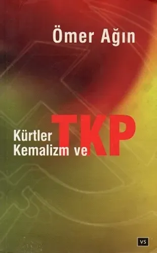 Kürtler Kemalizm ve TKP