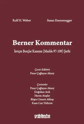 Berner Kommentar İsviçre Borçlar Kanunu (Madde 97-109) Şerhi