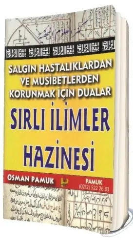 Salgın Hastalıklardan ve Musibetlerden Korunmak İçin Dualar (Ciltli);Sırlı İlimler Hazinesi