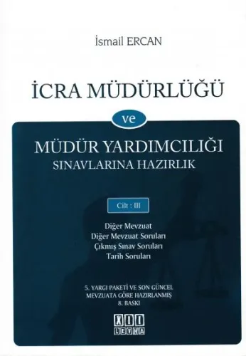 İcra Müdürlüğü ve Müdür Yardımcılığı Sınavlarına Hazırlık