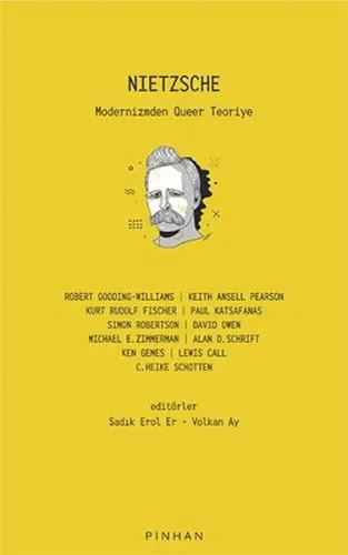 Nietzsche;Modernizmden Queer Teoriye