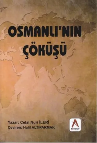 Osmanlı'nın Çöküşü