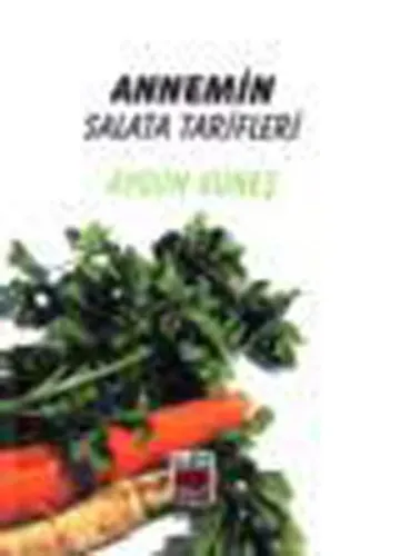 Annemin Salata Tarifleri (Ciltli)
