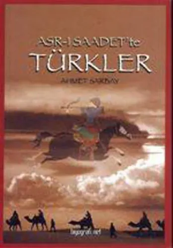 Asr ı Saadet'te Türkler