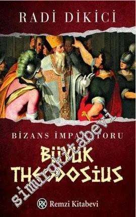 Bizans İmparatoru Büyük Theodosius - 2009