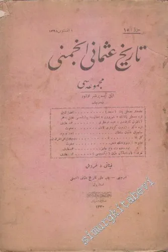 OSMANLICA: Tarih-i Osmani Encümeni Mecmuası -       1 Ağustos 1328
