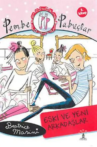 Pembe Pabuçlar; Dans Adımları 3. Kitap