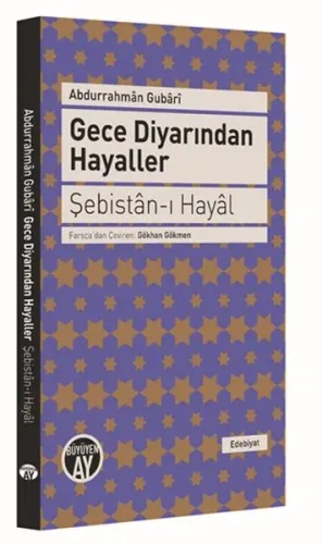 Gece Diyarından Hayaller; Şebistan-ı Hayal