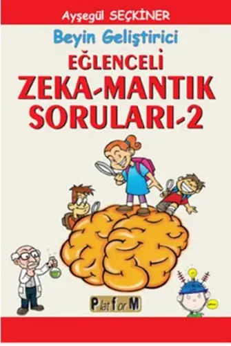 Eğlenceli Zeka Mantık Soruları 2; Beyin Geliştirici