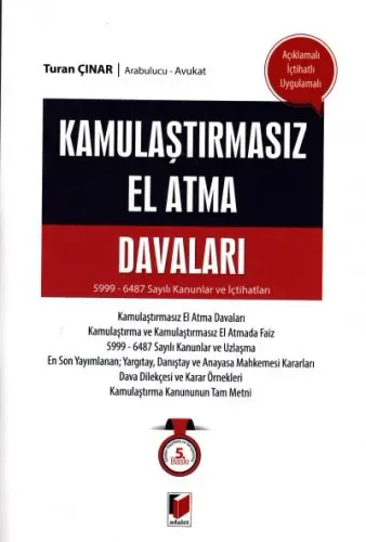 Kamulaştırmasız El Atma Davaları