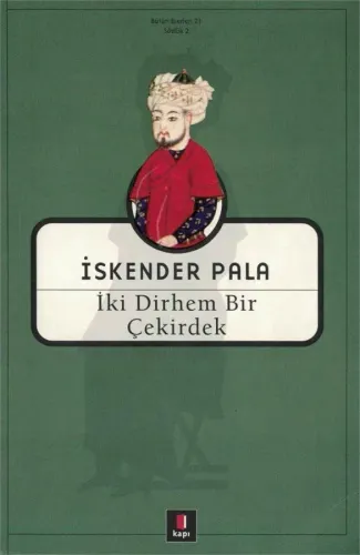 İki Dirhem Bir Çekirdek