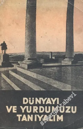 Dünyayı ve Yurdumuzu Tanıyalım -