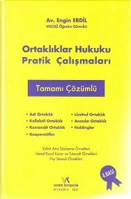 Ortaklıklar Hukuku Pratik Çalışmaları