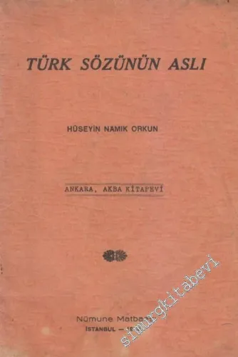 Türk Sözünün Aslı -        1940